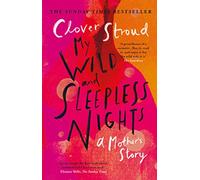 My Wild and Sleepless Nights: THE SUNDAY TIMES BESTSELLER