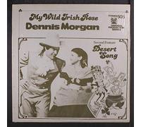 my wild irish rose / desert song