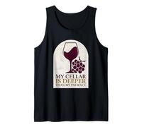 My Wine Cellar is Deeper Than My Patience Tank Top