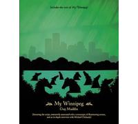 My Winnipeg (Book + DVD set) by Guy Maddin (May 1 2009)