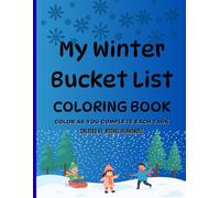 My Winter Bucket List: Coloring Book