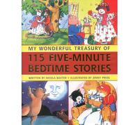 My Wonderful Treasury of 115 Five-Minute Bedtime Stories