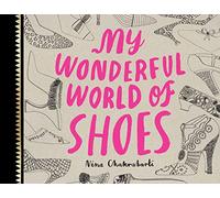 My Wonderful World of Shoes: (E)
