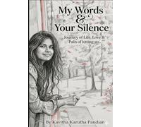 My Words & Your Silence