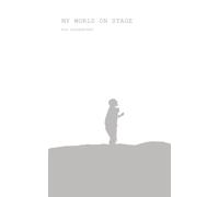 My World on Stage