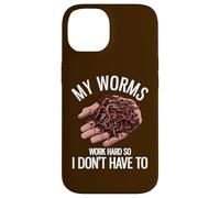 My Worms Work Hard So I Don't Have To Funny Worm Farming Case for iPhone 14