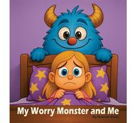 My Worry Monster and Me