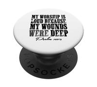 My Worship Is Loud Psalm 147:3 Scripture Faith PopSockets Adhesive PopGrip