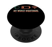My Worst Nightmare Funny Tech Humor For Gadget Lovers PopSockets Adhesive PopGrip