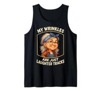 My Wrinkles are JUST Laughter Tracks - Funny Grandma Tank Top