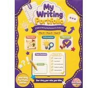 My Writing Portfolio: A Built-In Writing Help Notebook for Grades 3-4: Plan It • Prove It • Check It (The Learning Portfolio Series)