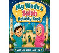 My Wudu & Salah Activity Book