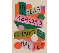 My Year Abroad: A Novel