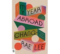 My Year Abroad: A Novel