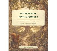 My Year Five Maths Journey: A Woodland Adventure Through Maths