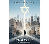 My Year in New York Synagogues: A Personal Guide