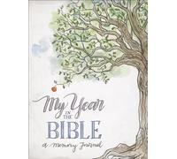 My Year in the Bible: A Memory Journal