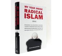 My Year Inside Radical Islam: A Memoir