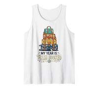 My Year is Fully Booked Wanderlust Travel Lover Tank Top