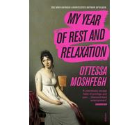MY YEAR OF REST & RELAXATION by Ottessa Moshfegh Paperback Self Help Business