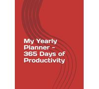 My Yearly Planner - 365 Days of Productivity