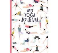 My Yoga Journal (Allsorted Purposeful Journals)