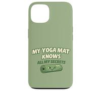 "My Yoga Mat Knows All My Secrets" Cute Funny Gift For Yogis Case for iPhone 13