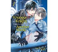 My Younger Knight Takes Care of Me in Another World Vol. 1