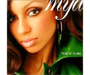 Mya - Fear of Flying