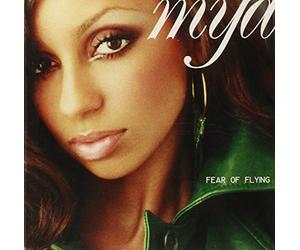 Mya - Fear Of Flying