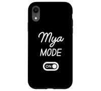 Mya Mode On Name Case for iPhone XR