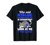 Myalgic Encephalomyelitis Warrior T-Shirt