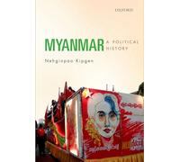 Myanmar: A Political History