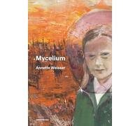 Mycelium (Semiotext(e) / Native Agents)