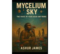 Mycelium Sky: The Voice That Made Us Human