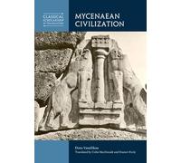 Mycenaean Civilization (Classical Scholarship in Translation)
