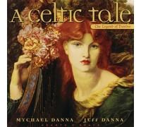 Mychael Danna and Jeff Danna - A Celtic Tale