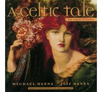 Mychael Danna and Jeff Danna - Celtic Tale, A - Narrated By Fiona Richie