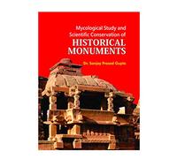 Mycological Study and Scientific Conservation of HISTORICAL MONUMENTS
