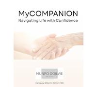 MyCOMPANION - Navigating Life with Confidence: Harrogate & District Edition (HG)