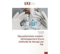 Mycophénolate mofétil: développement d'une méthode de dosage par FIA