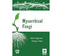 Mycorrhizal Fungi [Hardcover] [Jan 01, 2017] Ashok Aggarwal & Kuldeep Yadav