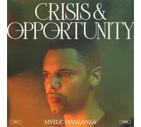 Myele Manzanza - Crisis & Opportunity, Vol.2 - Peaks [VINYL]