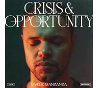 Myele Manzanza - Crisis & Opportunity, Vol.4 - Meditations [VINYL]