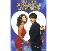 Myers - So I Married an Axe Murderer [DVD] [1993] [Region 1] [US Import] [NTSC]