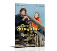 MYHRDF Eternal Sunshine of The Spotless MindLiving Room Wall Art Waterproof Multifunctional Canvas Home Office UV Resistant Frameless PosterFrame-style16x24inch(40x60cm)