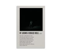 MYHRDF If Looks Could Kill-Destroy LonelyLiving Room Wall Art Waterproof Multifunctional Canvas Home Office UV Resistant Frameless PosterUnframe-style20x30inch(50x75cm)