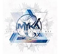 Myka.Relocate - Lies to Light the Way