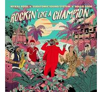 Mykal Rose, Subatomic Sound System, & Hollie Cook - Rockin' Like a Champion (BF 24EX) [VINYL]