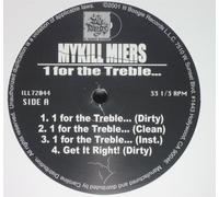 Mykill Miers - 1 for the Treble [12" VINYL]